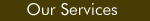 Our Services